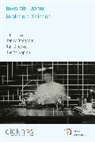 Jenny Bangham, Jenny Chacko Bangham, Jenny Bangham, Xan Chacko, Judith Kaplan, Kaplan Judith - Invisible Labour in Modern Science