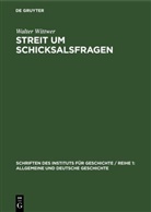 Walter Wittwer - Streit um Schicksalsfragen