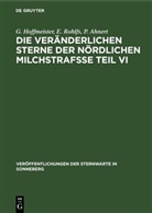 P. Ahnert, G. Hoffmeister, E. Rohlfs - Die veränderlichen Sterne der nördlichen Milchstrafße Teil VI