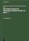 Degruyter, Staatliches Museum für Tierkunde in Dresden - Entomologische Abhandlungen - Band 41, Heft 1: 20. Oktober 1976