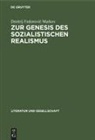 Dmitrij Fedorovi¿ Markov, Dmitrij Fedorovic Markov - Zur Genesis des sozialistischen Realismus