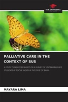 Mayara Lima - PALLIATIVE CARE IN THE CONTEXT OF SUS