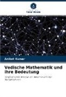 Aniket Kumar - Vedische Mathematik und ihre Bedeutung