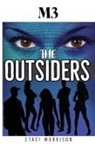 Staci Morrison - M3-The Outsiders