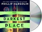 Phillip Margolin, Thérèse Plummer - The Darkest Place: A Robin Lockwood Novel (Audio book)