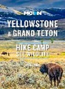 Becky Lomax - Moon Yellowstone & Grand Teton (First Edition)