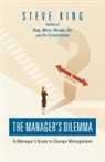 Steve King - The Manager's Dilemma