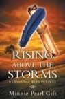 Minnie Pearl Gift - Rising Above the Storms