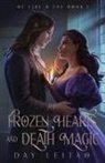 Day Leitao - Frozen Hearts and Death Magic