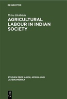 Petra Heidrich - Agricultural Labour in Indian Society