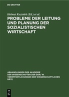 Helmut Koziolek, Heinrich Scheel - Probleme der Leitung und Planung der sozialistischen Wirtschaft