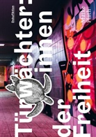 Maike Plath - Türwächter:innen der Freiheit