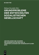 Helmut Koziolek - Grundprobleme der entwickelten sozialistischen Gesellschaft