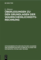L. Jánossy - Überlegungen zu den Grundlagen der Wahrscheinlichkeitsrechnung