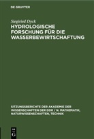 Siegiried Dyck - Hydrologische Forschung für die Wasserbewirtschaftung
