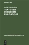 Erich Frauwellner - Texte der indischen Philosophie