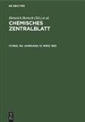 Heinrich Bertsch, Wilhelm Klemm, Maximilian Pflücke - Chemisches Zentralblatt - 11/1963, 134. Jahrgang: 13. März 1963