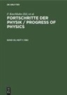 F. Kaschluhn, A. Lösche, R. Ritschl, R Rompe, R. Rompe - Fortschritte der Physik / Progress of Physics - Band 30, Heft 1: 1982