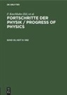 F. Kaschluhn, A. Lösche, R. Ritschl, R Rompe, R. Rompe - Fortschritte der Physik / Progress of Physics - Band 30, Heft 8: 1982
