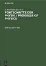 F. Kaschluhn, A. Lösche, R. Ritschl, R Rompe, R. Rompe - Fortschritte der Physik / Progress of Physics - Band 30, Heft 4: 1982
