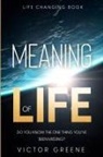 Victor Greene - Life Changing Book