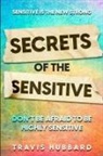 Travis Hubbard - Sensitive Is The New Strong