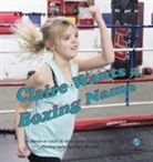 Jo Meserve Mach, Vera Lynne Stroup-Rentier, Mary Birdsell - Claire Wants a Boxing Name