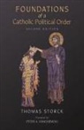 Thomas Storck, Thomas Storck - Foundations of a Catholic Political Order