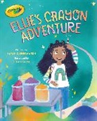 Crayola LLC, Crayola LLC, Sarah Glenn Marsh, Tiffany Rose - Crayola: Ellie’s Crayon Adventure