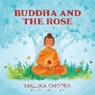 Mallika Chopra, Neha Rawat - Buddha and the Rose