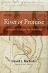 David L Nicandri, David L. Nicandri - River of Promise