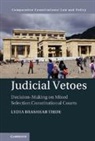Lydia Tiede, Lydia (University of Houston) Tiede - Judicial Vetoes