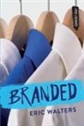 Eric Walters - Branded