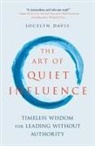 Jocelyn Davis - The Art of Quiet Influence