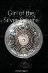 J. Harvey Haggard - Girl of the Silver Sphere