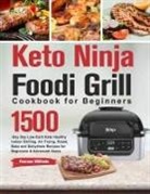 Pearson Wilfredo - Keto Ninja Foodi Grill Cookbook for Beginners