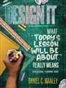 Daniel C. Manley, Troy Butler - Design It