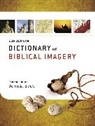 John A. Beck - Zondervan Dictionary of Biblical Imagery