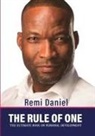 Remi Daniel - The Rule of One