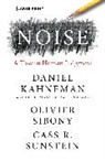 Daniel Kahneman, Olivier Sibony, Cass R Sunstein, Cass R. Sunstein - Noise