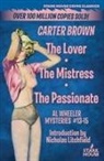 Carter Brown - The Lover / The Mistress / The Passionate