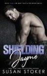 Susan Stoker - Shielding Jayme