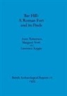 Lawrence Keppie, Anne Robertson, Margaret Scott - Bar Hill - A Roman Fort and its Finds