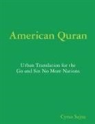 Cyrus Sajna - GO AND SIN NO MORE NATION