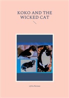 Sylvia Floriane - Koko and the wicked cat