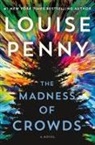 Louise Penny - The Madness of Crowds