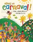 Baptiste Paul, Jana Glatt - Allons Au Carnaval!
