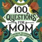 Amy Carney - 100 Questions for Mom