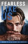 Becca Ritchie, Krista Ritchie - Fearless Like Us (Like Us #9)