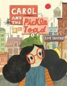 Esme Shapiro, Esmé Shapiro - Carol and the Pickle-Toad